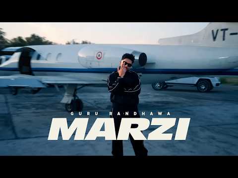 GURU RANDHAWA - “MARZI” MV