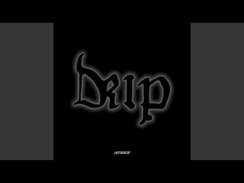 Drip
