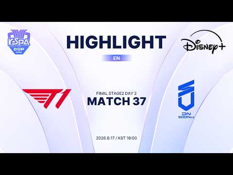 T1 vs DNS HIGHLIGHT | MATCH 37 | 2026 LoL KeSPA CUP