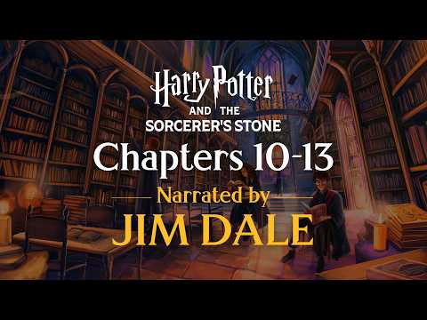 FULL AUDIOBOOK | Harry Potter and the Sorcerer's Stone | Chapters 10-13 | Narrated by Jim Dale