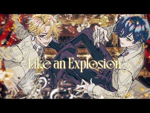 RhyZyGy｜Like an Explosion【MV】