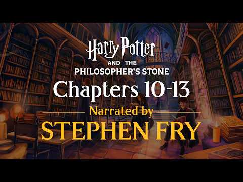 FULL AUDIOBOOK | Harry Potter and the Philosopher's Stone | Chapters 10-13 | Narrated by Stephen Fry