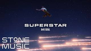 A2O SOUL - SUPERSTAR Official Music Video
